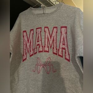 Mama and Bow Crewneck Sweatshirt New